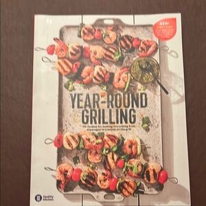 Year-Round Grilling Cookbook